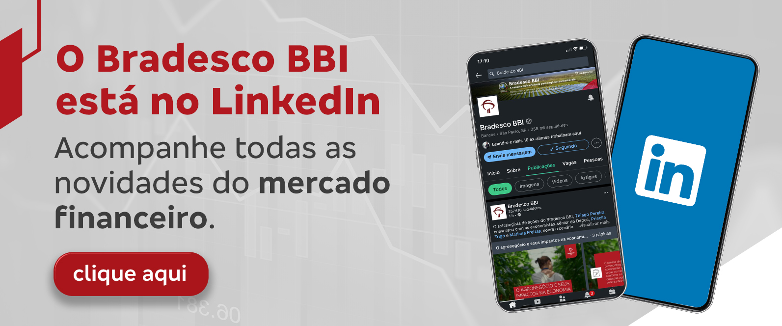 O Bradesco BBI está no Linkedin. Acompanhe todas as novidades do mercado financeiro. Clique aqui.